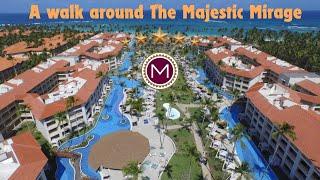 Majestic Mirage Punta Cana- A walk around