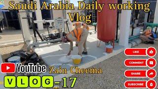 Saudi Arabia Daily Work Routine vlogs Bangladesh/Pakistan/India/NePall |Life in Saudi Arabia Company