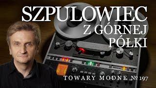 Szpulowiec z górnej półki Revox A700 [TOWARY MODNE 197]