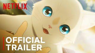 A Whisker Away | Official Trailer | Netflix