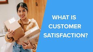 What is Customer Satisfaction? | Definition and How to Measure Customer Satisfaction