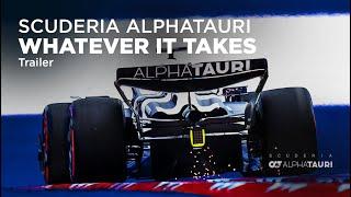 Scuderia Alphatauri | Whatever It Takes - Trailer