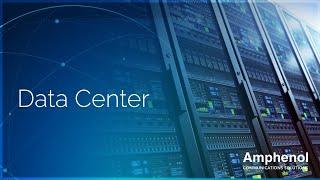 Amphenol Advantage – Data Center