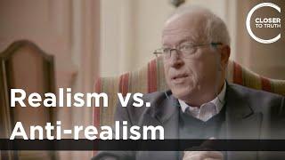 Simon Blackburn - Realism vs. Anti-realism