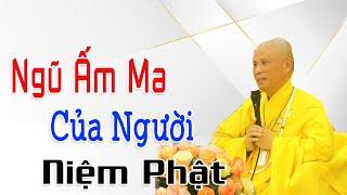 Ngũ Ấm Ma Của Người Niệm Phật