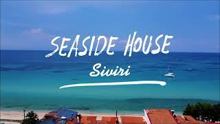 SeaSide House Siviri