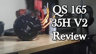 Review Of The QS 165 35H V2