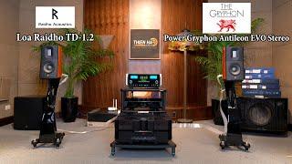 Loa Raidho TD-1.2 VS Power Gryphon Antileon EVO Stereo - Người Đẹp VS Quái Thú - Quá Ấn Tượng