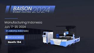 Baison Laser -BAISON LASER invites you to the Indonesia Industrial Exhibition!