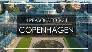 4 Reasons to Visit Copenhagen 2021