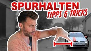 SPURHALTEN: Tipps & Tricks zum sicheren Fahren!️