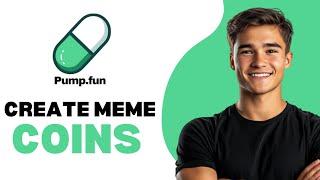 How To Create Memecoin On Pump Fun 2024