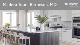 Madera Tour at Amalyn Origin Collection | New Homes in Bethesda, MD