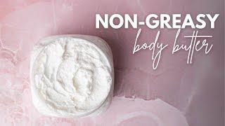 Simple & Non-Greasy Body Butter | Beginner Friendly Recipe