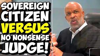 HE'S BACK!!! Sovereign Citizen Goes HEAD TO HEAD With No Nonsense Judge!!! Pro Se FAIL!!!