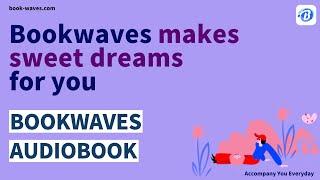 Bookwave Free Your Hands From Heavy Books | Bookwaves App｜audiobook｜booksummary