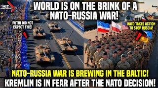 World is on the Brink of a NATO-Russia War! Tensions Rise in the Baltic! Kremlin Didn't Expect This!