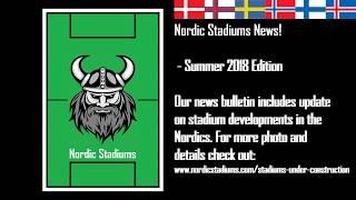 Nordic Stadiums news bulletin summer 2018