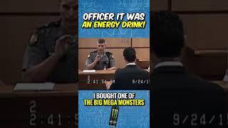 DUI for energy drink?