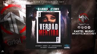 Barbel Ft Vyron - Verdad o Mentira | Audio Oficial