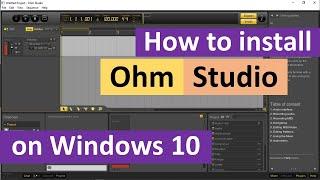 How to install Ohm Studio on Windows 10