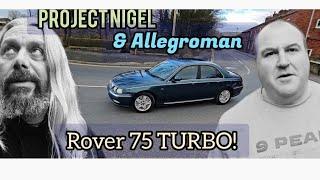 Rover 75 Turbo. For sale? Yes!