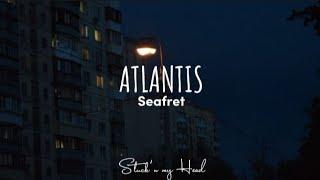 Seafret - Atlantis (Lyrics), Rex Orange County & Rosa Linn