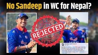 American Embassy refused Visa to Sandeep Lamichhane |T20 WC | USA and WestIndies.