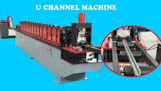【U Channel Machine】: U Channel Roll Forming Machine | C Profile Roll Forming Machine