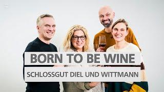 #Abfüllung 41 Schlossgut Diel trifft Weingut Wittmann