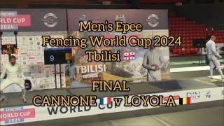 [GOLD] Romain CANNONE  v Neisser LOYOLA  | Men’s Epee Fencing World Cup Tbilisi 2024