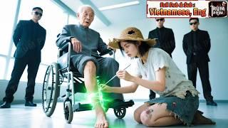 Cô Gái Nghèo Bị Xem Thường Nào Ngờ Là Chiến Nữ Thần Y Chữa Bệnh Bại Liệt Cho Ông Trùm Gia Tộc Mafia