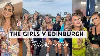 OUR FIRST FESTIVAL OF 2022 | chaotic girls weekend in Edinburgh