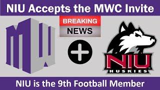 NIU Accepts the Mountain West Invitation for Football Membership in 2026 - Q&A and further MWC Adds