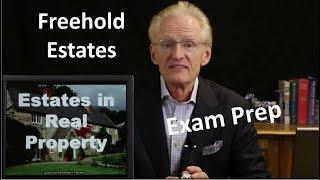 32 Freehold Estates: Arizona Real Estate License Exam Prep