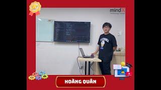 [DEMO] 3T2-C4K-PTI05 | Hoàng Quân | MindX Ba Tháng Hai