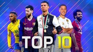 Top 10 Attackers In Football 2019