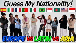 Can they guess each other's Nationality?? l European VS Latina VS Asian l Winner Keeps Going!