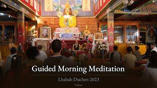 Guided Meditation | Lhabab Düchen 2023