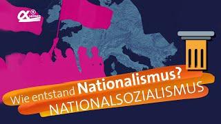 Wie entstand Nationalismus? | alpha Lernen erklärt Geschichte