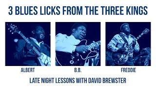 3 Blues Licks From The Three Kings