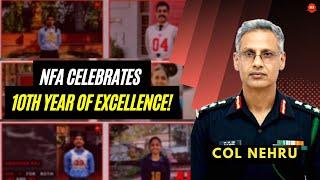 Col Nehru's Address | 10th Year of Excellence of NFA