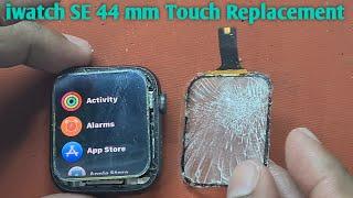 Apple watch SE 44 MM Touch Replacement || Apple watch || Qaswa Telecom