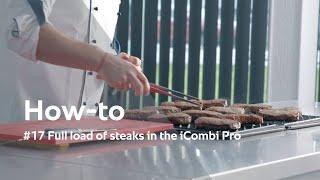 How-to use a RATIONAL oven: #17 Full load of steaks in the iCombi Pro | RATIONAL