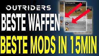 Outriders - Die besten Waffenmods - Massig Legendärer Loot in 15 Minuten