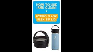 How to Use (and Clean) a Hydro Flask Flex Sip Lid (a 60-Second Review)
