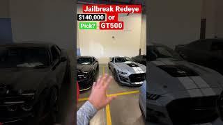 GT500 Carbon Heritage or 2023 Jailbreak Redeye - What’s your car for $140,000?