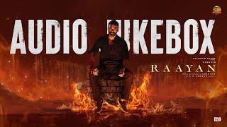 RAAYAN - Official Audio Jukebox | Dhanush | AR Rahman | Sun Pictures