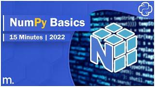 Python NUMPY Tutorial (2022)- Basics in 15 Minutes