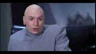 Dr. Evil "Riiiiight"